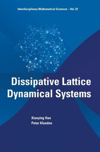 Enlarge image Cover: Dissipative Lattice Dynamical Systems - World Scientific Publishing Co Pte Ltd