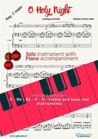 Abbildung von: O holy night (in C) for all instruments and piano accompaniment - Glissato Edizioni Musicali