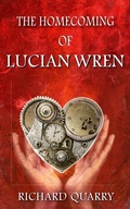 Cover: The Homecoming of Lucian Wren - Richard Quarry