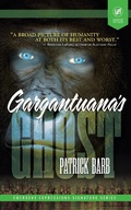 Cover: Gargantuana's Ghost - Grey Matter Press