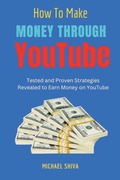 Cover: How To Make Money Through Youtube - Pradip Narayan Das