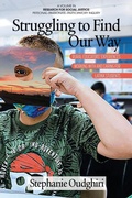 Cover: Struggling to Find Our Way - Information Age Publishing