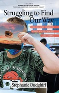 Cover: Struggling to Find Our Way - Information Age Publishing