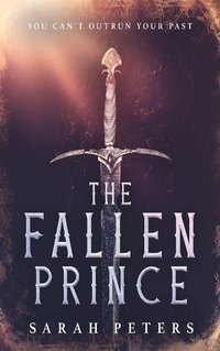 Enlarge image Cover: The Fallen Prince - King's Blade Press
