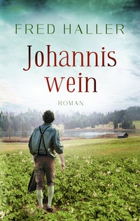 Abbildung von: Johanniswein - Haller, Alfred