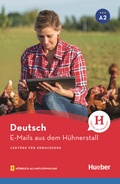 Cover: E-Mails aus dem H&uuml;hnerstall - Hueber Verlag