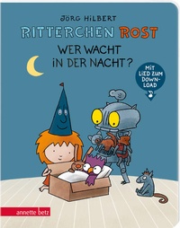Enlarge image Cover: Ritterchen Rost - Wer wacht in der Nacht? (Ritterchen Rost, Bd. 5) - Annette Betz Verlag