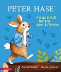 Cover: Peter Hase - Faustdick hinter den L&ouml;ffeln - Annette Betz Verlag