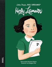 Abbildung von: Little People, Big Dreams - Hedy Lamarr - Insel
