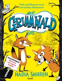 Abbildung von: Grimmwald 1 - Teds und Nancys total verrücktes Abenteuer - Insel