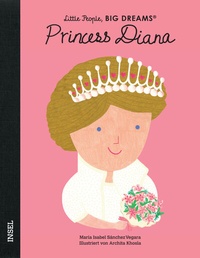 Abbildung von: Little People, Big Dreams - Princess Diana - Insel