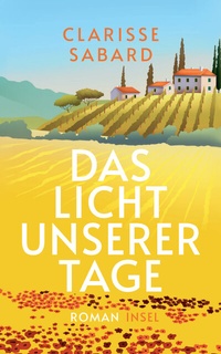 Abbildung von: Das Licht unserer Tage - Insel