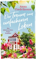 Cover: Der Traum vom einfacheren Leben - Sommer in Sallys Bed & Breakfast (Die Jahreszeiten-Saga 2) - Insel