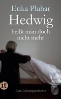 Cover: Hedwig hei&szlig;t man doch nicht mehr - Insel