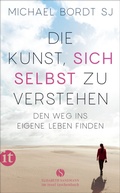 Cover: Die Kunst, sich selbst zu verstehen - Insel