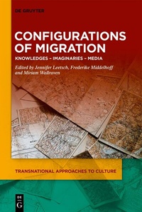 Abbildung von: Configurations of Migration - De Gruyter
