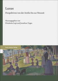 Enlarge image Cover: Luxus - Franz Steiner Verlag