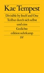 Cover: Divisible by Itself and One / Teilbar durch sich selbst und eins - Suhrkamp