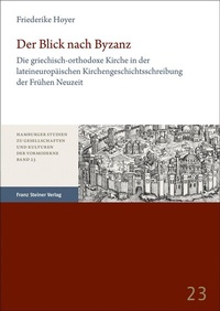 Abbildung von: Der Blick nach Byzanz - Franz Steiner Verlag