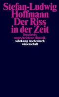 Cover: Der Riss in der Zeit - Suhrkamp