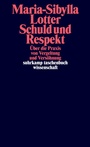 Cover: Schuld und Respekt - Suhrkamp