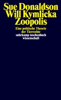 Cover: Zoopolis - Suhrkamp