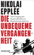 Cover: Die unbequeme Vergangenheit - Suhrkamp