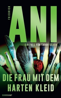Abbildung von: Die Frau mit dem harten Kleid - Suhrkamp