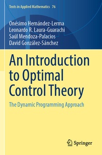 Enlarge image Cover: An Introduction to Optimal Control Theory - Springer