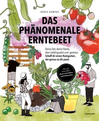Abbildung von: Das phänomenale Erntebeet - Löwenzahn Verlag in der Studienverlag Ges.m.b.H.