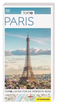Abbildung von: TOP10 Reiseführer Paris - Dorling Kindersley Reiseführer