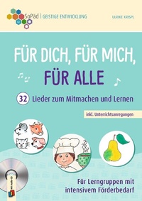 Abbildung von: Für dich, für mich, für alle - 32 Lieder zum Mitmachen und Lernen inkl. Unterrichtsanregungen - Verlag an der Ruhr