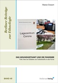 Cover: Das Gesundheitsamt und die Pandemie - Wei&szlig;ensee Verlag
