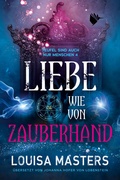 Cover: Liebe wie von Zauberhand - Second Chances Verlag