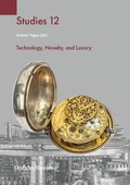 Cover: Technology, Novelty, and Luxury - Deutsches Museum