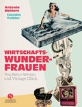 Cover: Wirtschaftswunderfrauen - Elisabeth Sandmann Verlag