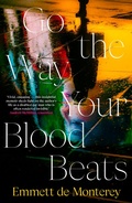 Cover: Go the Way Your Blood Beats - Penguin Books Ltd