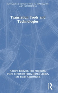 Abbildung von: Translation Tools and Technologies - Routledge