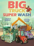 Cover: Big Truck Super Wash - Holiday House Inc