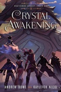 Cover: Crystal Awakening - Podium Publishing
