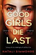 Cover: Good Girls Die Last - Headline Book Publishing