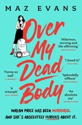 Cover: Over My Dead Body - Headline