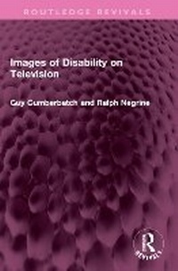 Enlarge image Cover: Images of Disability on Television - Routledge