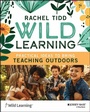 Cover: Wild Learning - Polity Press