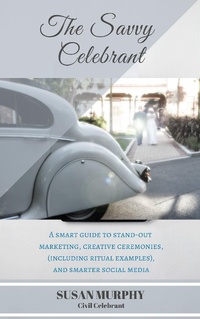Abbildung von: The Savvy Celebrant - Lulu.com