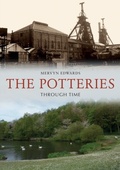Cover: The Potteries Through Time - Amberley Publishing