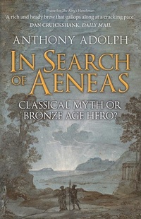 Abbildung von: In Search of Aeneas - Amberley Publishing