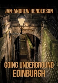 Abbildung von: Going Underground: Edinburgh - Amberley Publishing