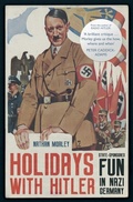 Cover: Holidays with Hitler - Amberley Publishing