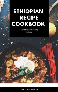 Abbildung von: ETHIOPIAN RECIPE COOKBOOK - Lulu.com